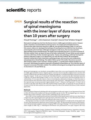 Surgical Results of the Resection of Spinal Meningioma with the Inner Layer of Dura More Than 10 Years After Surgery