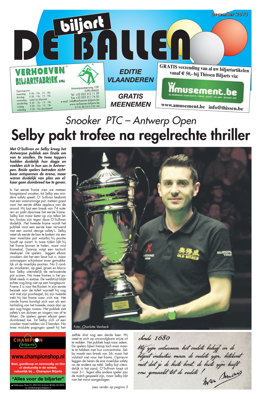 Selby Pakt Trofee Na Regelrechte Thriller Met O’Sullivan En Selby Kreeg Het Antwerpse Publiek Een Finale Om Van Te Smullen