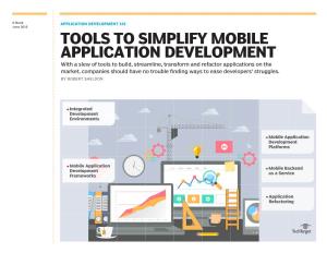 Tools to Simplify Mobile Application Development