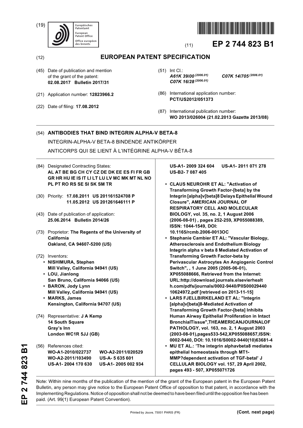 Antibodies That Bind Integrin Alpha-V Beta-8 Integrin-Alpha-V Beta-8 Bindende Antikörper Anticorps Qui Se Lient À L’Intégrine Alpha-V Bêta-8