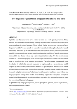 Pre-Linguistic Segmentation of Speech Into Syllable-Like Units Abstract