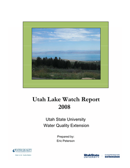 Utah Lake Watch Report 2008