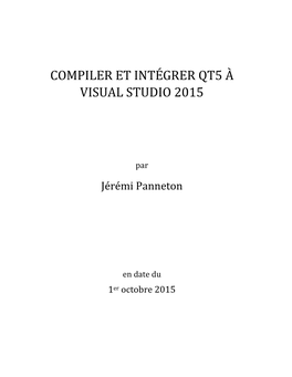 Compiler Et Intégrer Qt5 À Visual Studio 2015