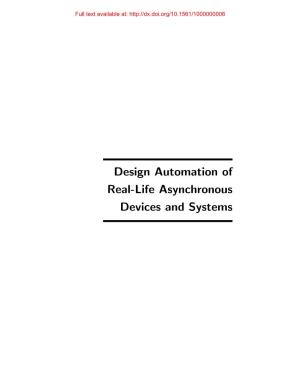 Design Automation of Real-Life Asynchronous Devices and Systems Full Text Available At