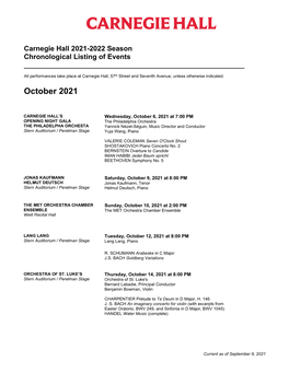 Carnegie Hall 2021-2022 Season Chronological Listing of Events ______