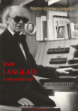 Jean LANGLAIS Remembered