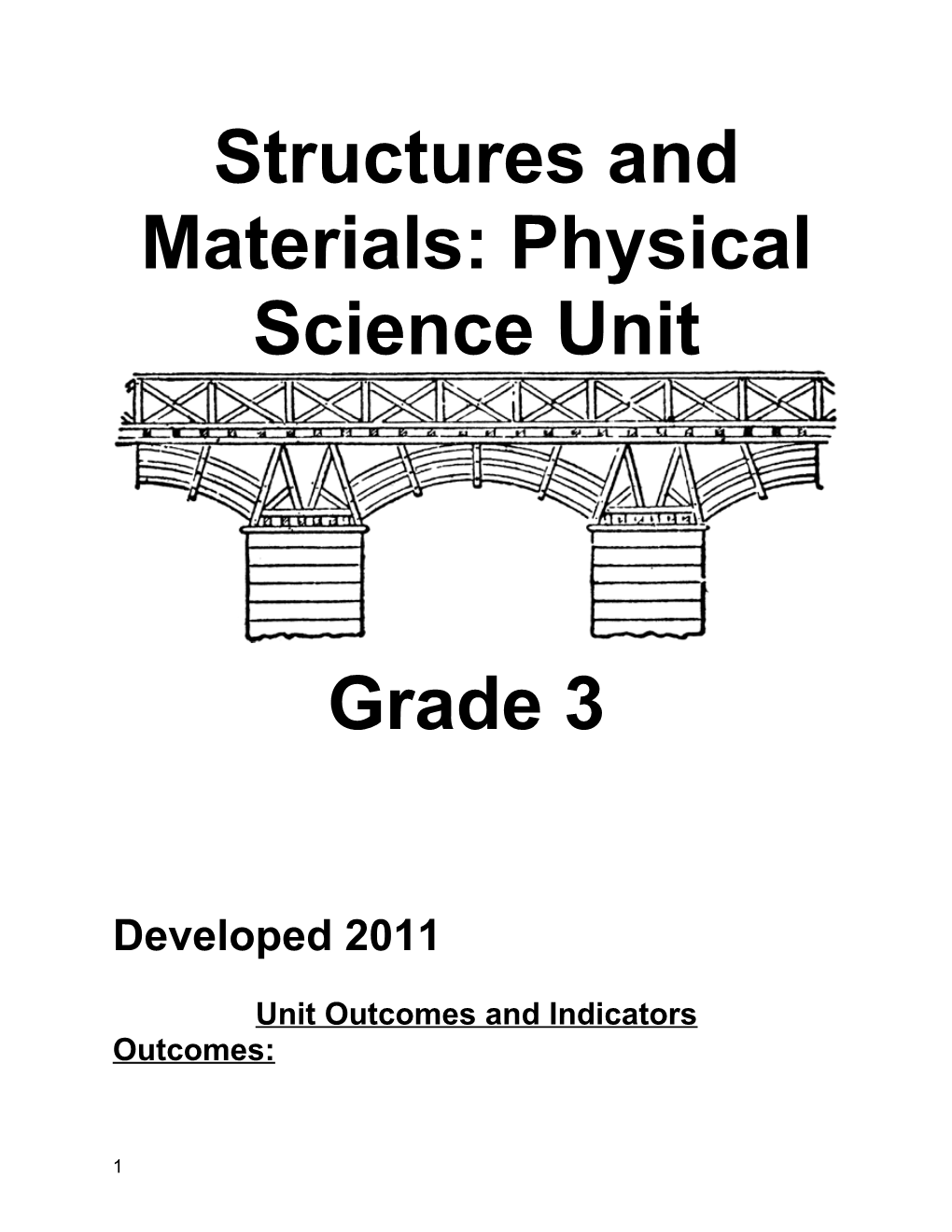 Structures and Materials: Physical Science Unit