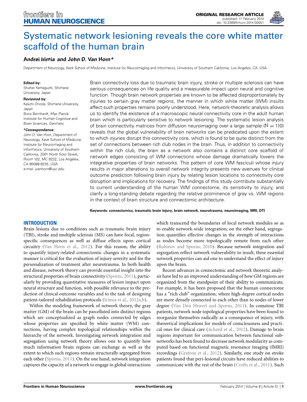 Systematic Network Lesioning Reveals the Core White Matter Scaffold of the Human Brain