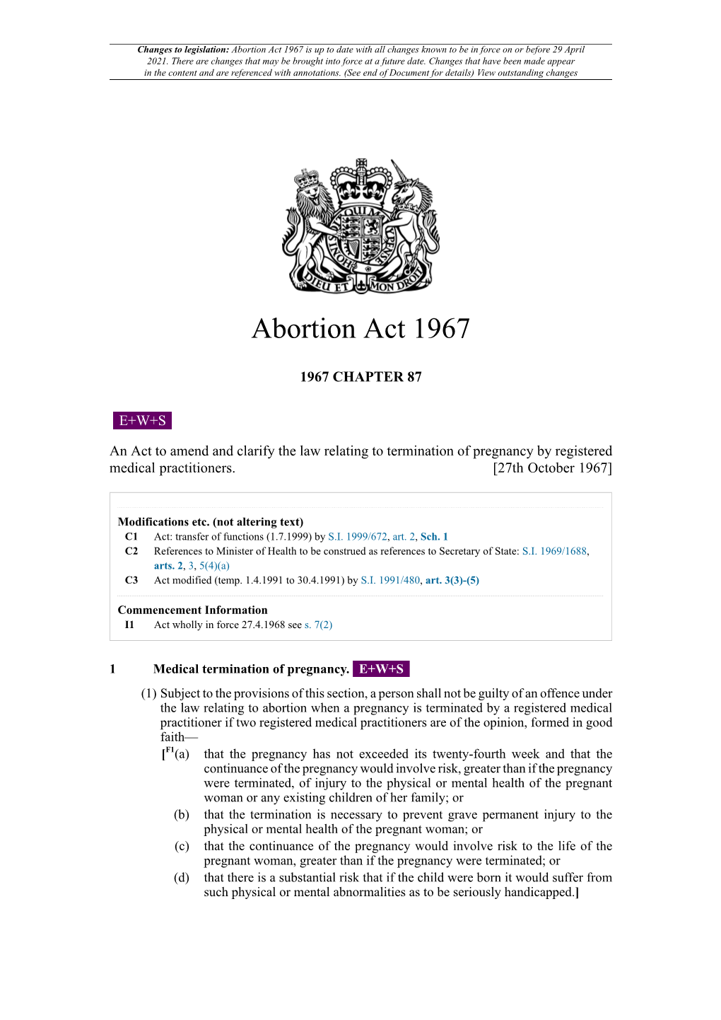 Abortion Act 1967 Is up to Date with All Changes Known to Be in Force on Or Before 29 April 2021
