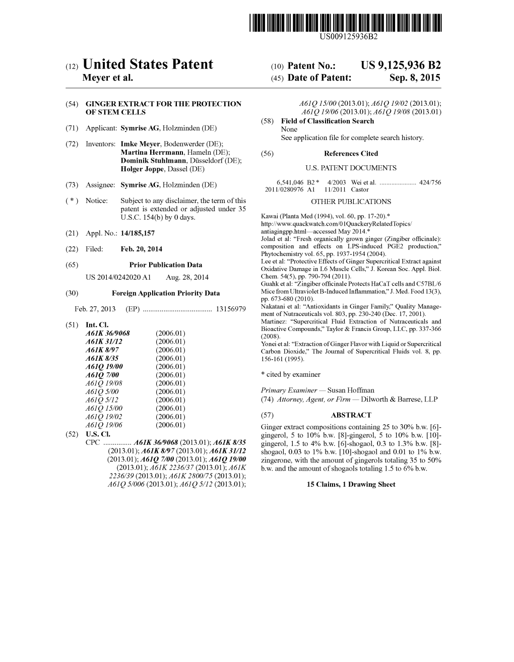 (12) United States Patent (10) Patent No.: US 9,125,936 B2 Meyer Et Al