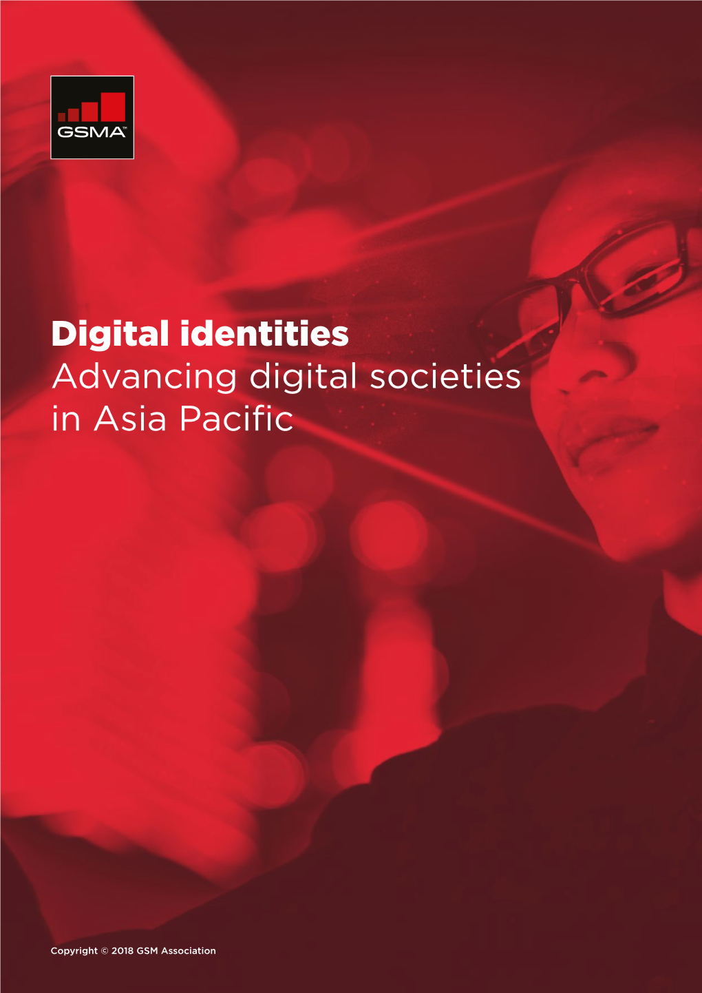 Digital Identities Advancing Digital Societies in Asia Pacific
