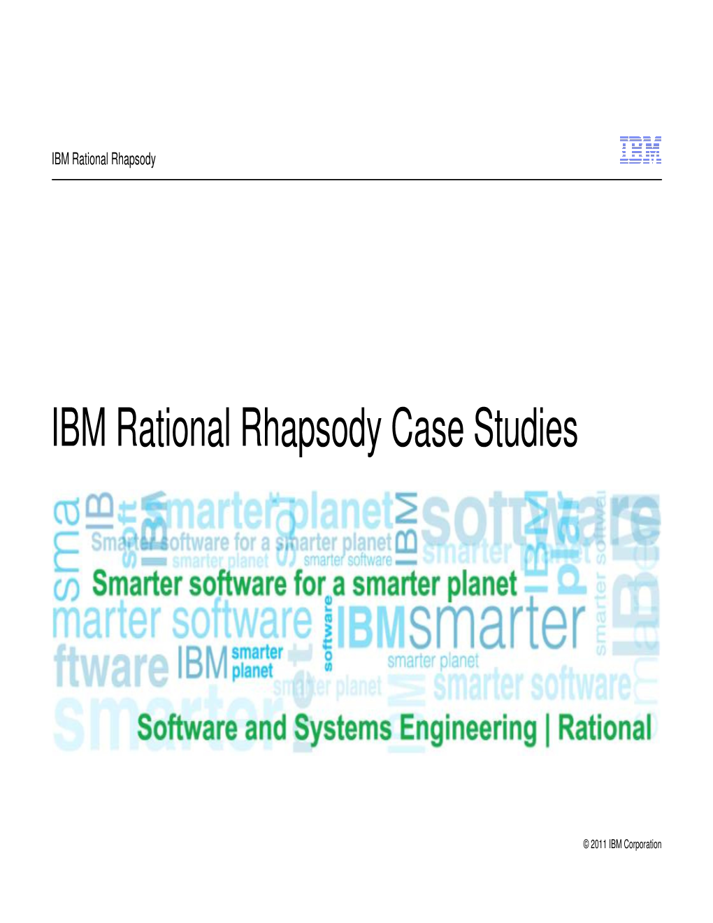 IBM Rational Rhapsody Case Studies