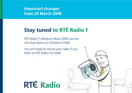 Stay Tuned to RTÉ Radio 1