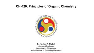 CH-420: Principles of Organic Chemistry