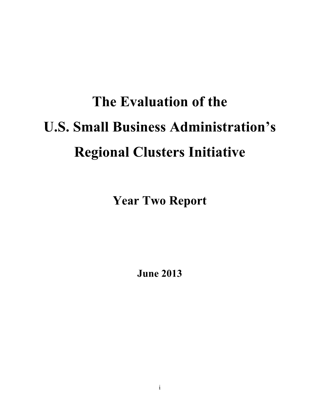 The Evaluation of US Small Business Administrations Regional Clusters Initiative