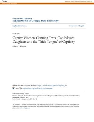 Captive Women, Cunning Texts: Confederate Daughters and the "Trick-Tongue" of Captivity Rebecca L