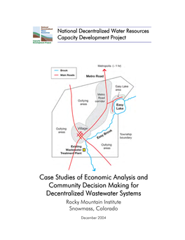 Community Decision Making for Decentralized Wastewater Systems Rocky Mountain Institute Snowmass, Colorado
