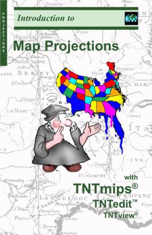 Map Projections R O Introduction to J E C T I O N S Map Projections