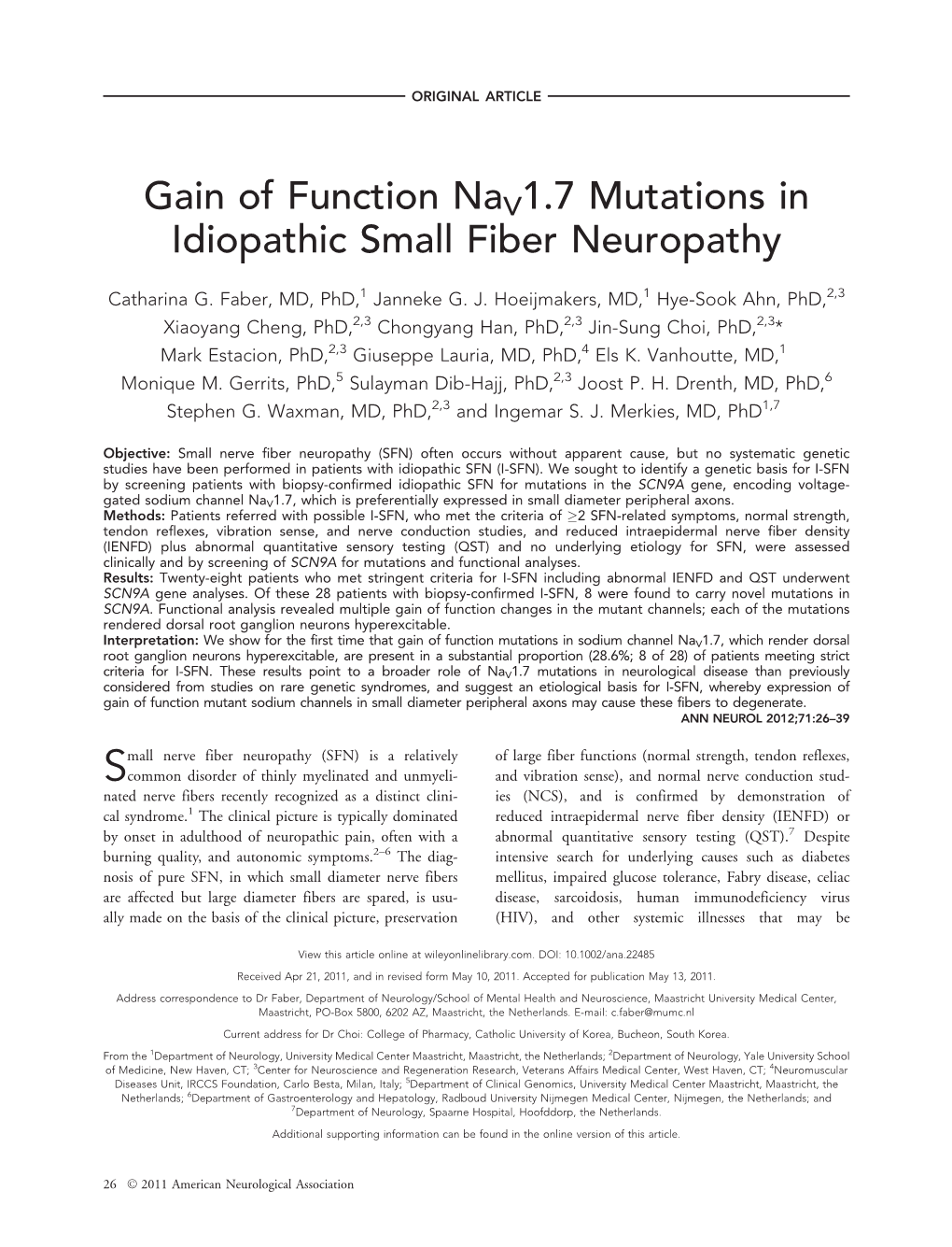 Gain of Function Nav1.7 Mutations in Idiopathic Small Fiber Neuropathy