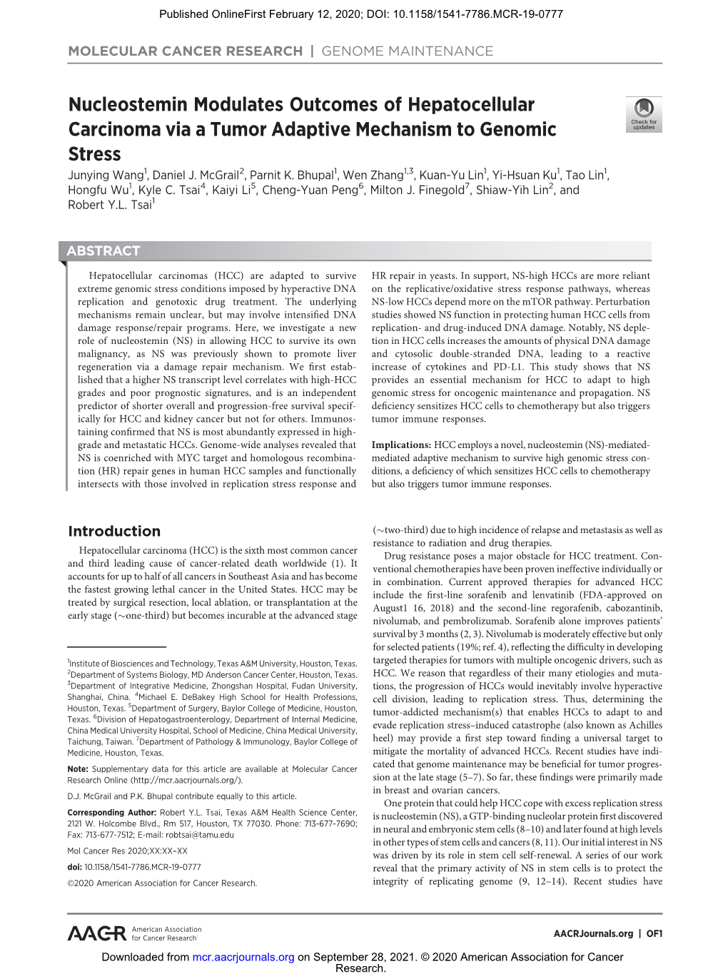 Nucleostemin Modulates Outcomes of Hepatocellular Carcinoma Via a Tumor Adaptive Mechanism to Genomic Stress Junying Wang1, Daniel J