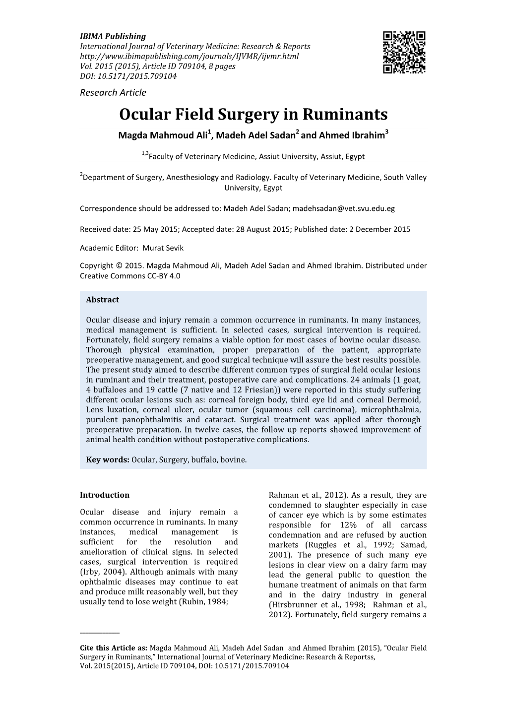 Ocular Field Surgery in Ruminants Magda Mahmoud Ali 1, Madeh Adel Sadan 2 and Ahmed Ibrahim 3