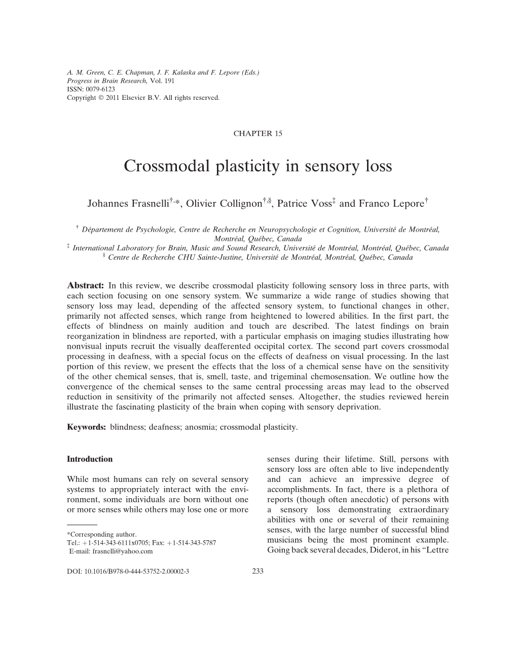 Crossmodal Plasticity in Sensory Loss