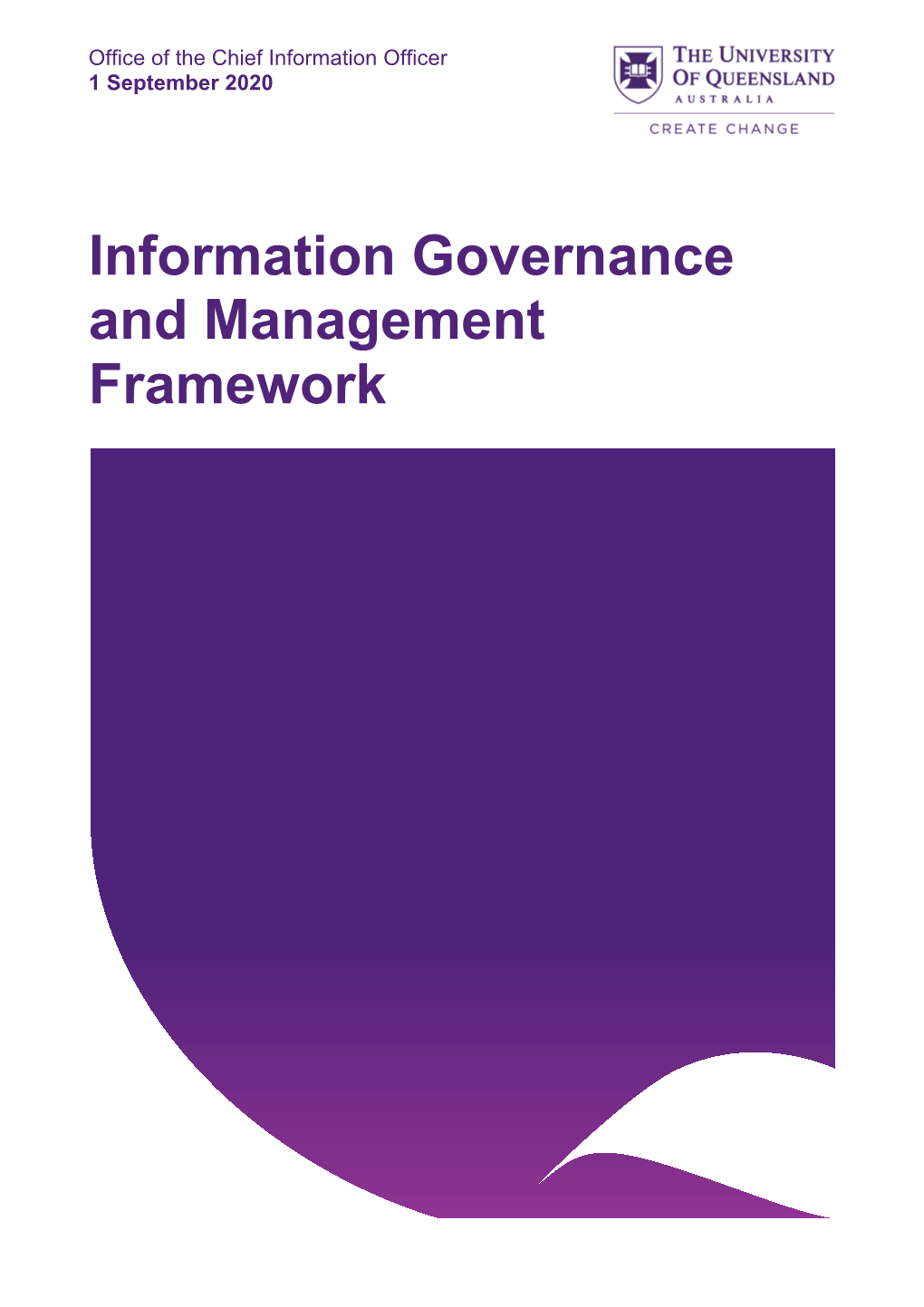 Information Governance and Management Framework