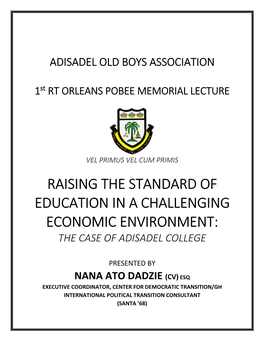 Raising the Standard of Education in a Challenging Economic Environment: the Case of Adisadel College