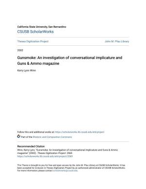 Gunsmoke: an Investigation of Conversational Implicature and Guns & Ammo Magazine