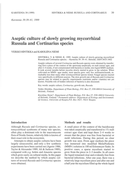 Aseptic Culture of Slowly Growing Mycorrhizal Russula and Cortinarius Species