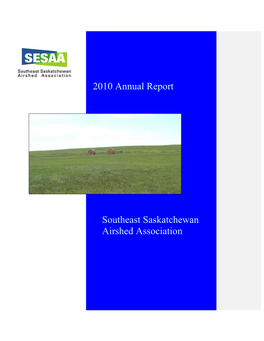 Southeast Saskatchewan Airshed Association 2010 Annual Report
