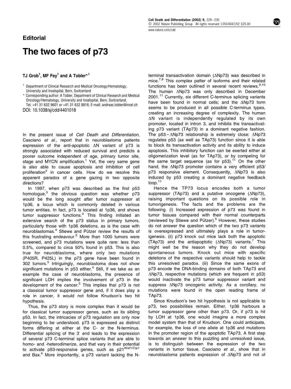 The Two Faces of P73