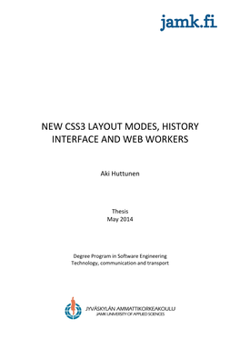 New Css3 Layout Modes, History Interface and Web Workers
