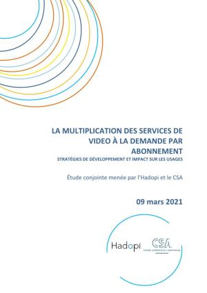 La Multiplication Des Services De Video À La Demande Par Abonnement Stratégies De Développement Et Impact Sur Les Usages