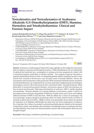 (DMT), Harmine, Harmaline and Tetrahydroharmine: Clinical and Forensic Impact