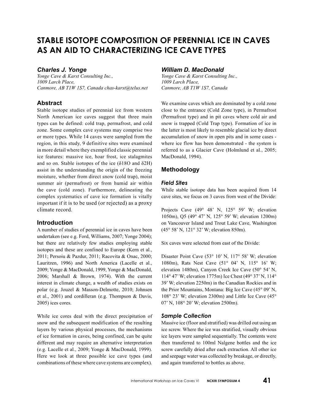 Stable Isotope Composition of Perennial Ice in Caves As an Aid to Characterizing Ice Cave Types