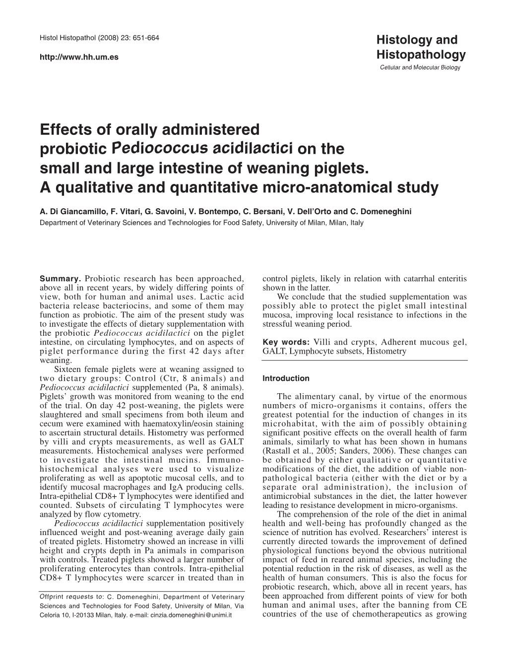 Effects of Orally Administered Probiotic Pediococcus Acidilactici on the Small and Large Intestine of Weaning Piglets