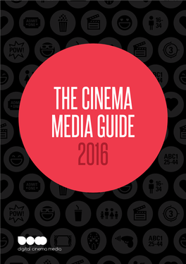 The Cinema Media Guide 2016