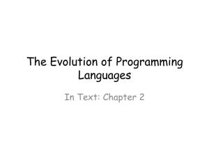 Complementary Slides for the Evolution of Programming Languages