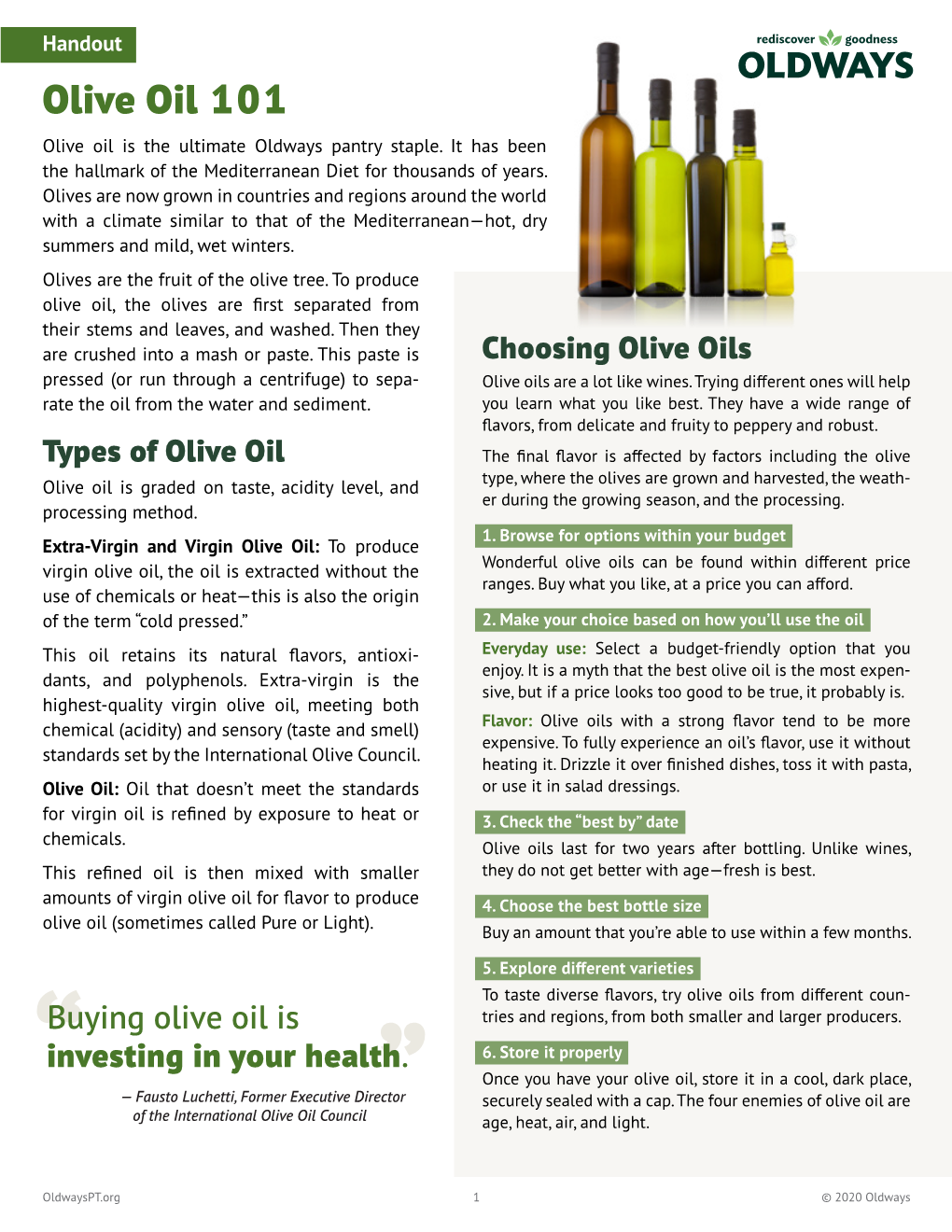 Olive Oil 101 Olive Oil Is the Ultimate Oldways Pantry Staple