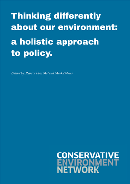 Thinking Differently About Our Environment: a Holistic Approach to Policy