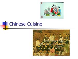 Chinese Cuisine the Most Common Way to Greet People Is to Say