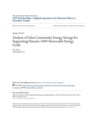 Analysis of Solar Community Energy Storage for Supporting Hawaii's 100% Renewable Energy Goals Erin Takata Ektakata@Gmail.Com