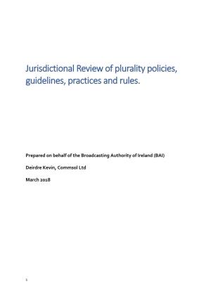 Jurisdictional Review of Plurality Policies, Guidelines, Practices and Rules