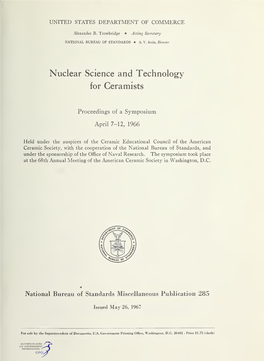 Nuclear Science and Technology for Ceramics