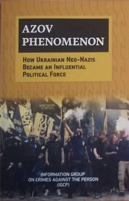 Azov Phenomenon How Ukrai