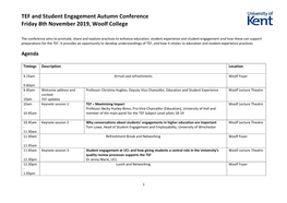TEF and Student Engagement Autumn Conference Friday 8Th November 2019, Woolf College