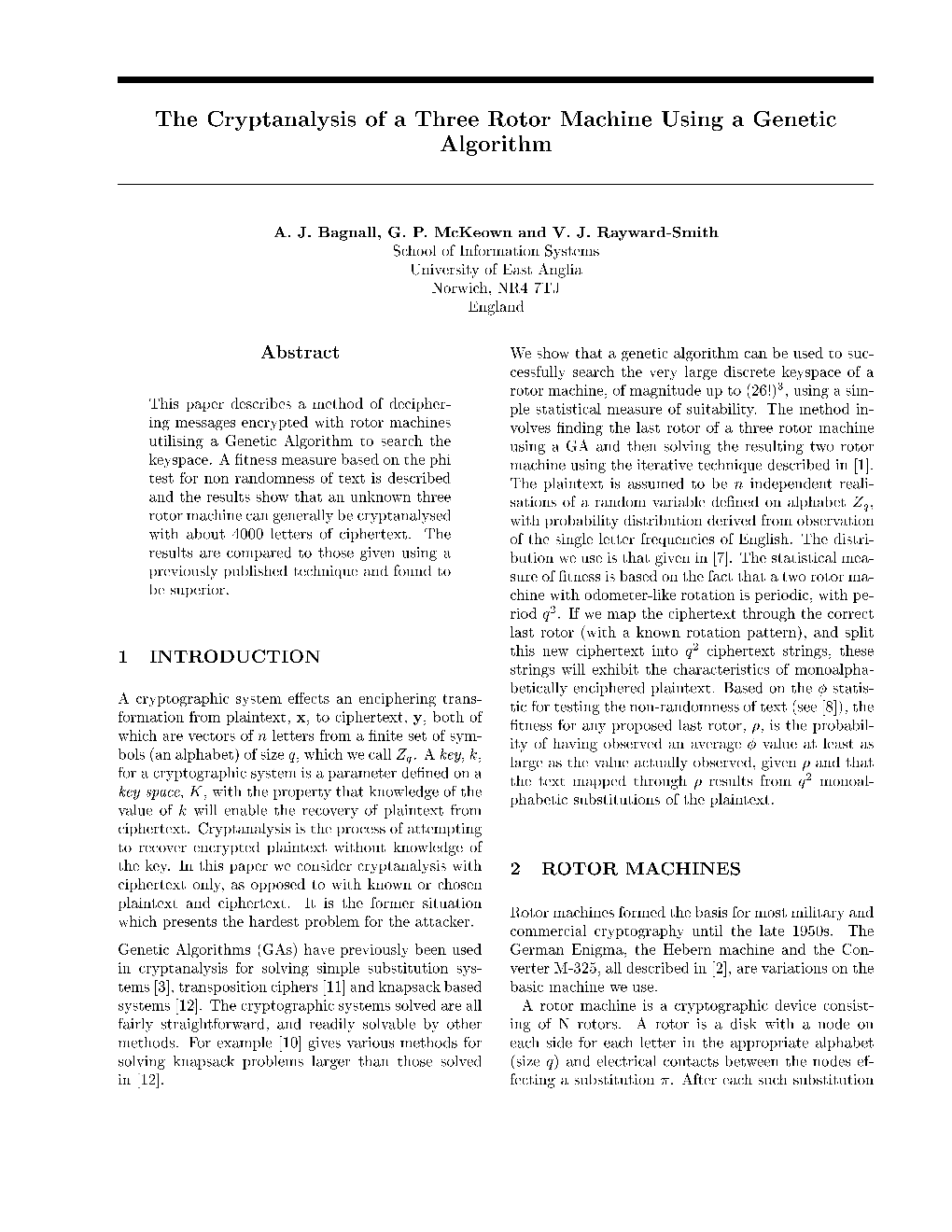 The Cryptanalysis of a Three Rotor Machine Using a Genetic Algorithm