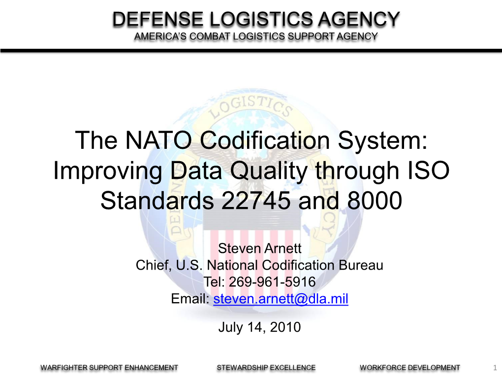 The NATO Codification System: Improving Data Quality Through ISO Standards 22745 and 8000