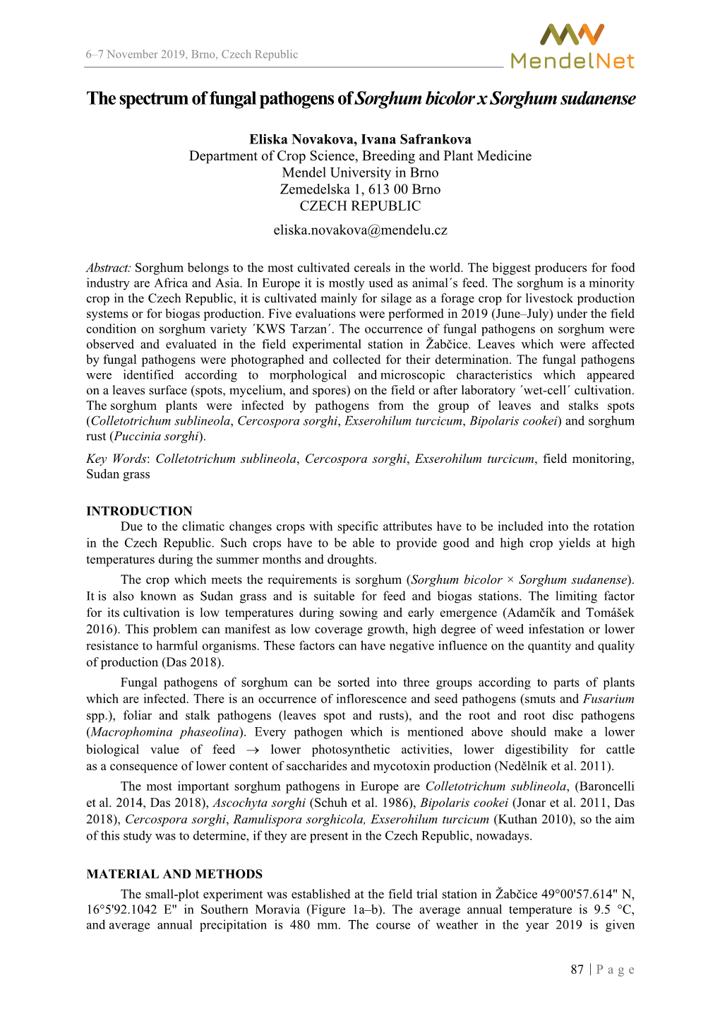 The Spectrum of Fungal Pathogens of Sorghum Bicolor X Sorghum Sudanense